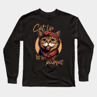 Cat Life Is Purrfect Long Sleeve T-Shirt